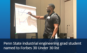 Penn State industrial engineering grad student named to Forbes 30 Under 30 list