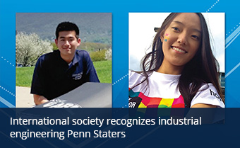 International society recognizes industrial engineering Penn Staters